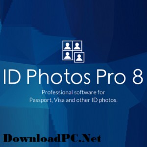 ID Photos Pro 8 Crack + Activation Key Full Download