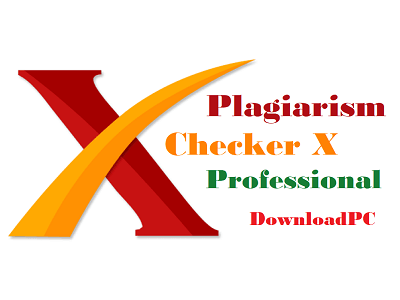 Plagiarism Checker X Crack Free Download