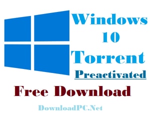 Windows 10 Torrent Free Download